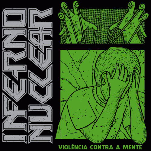 Inferno Nuclear : Violência Contra a Mente